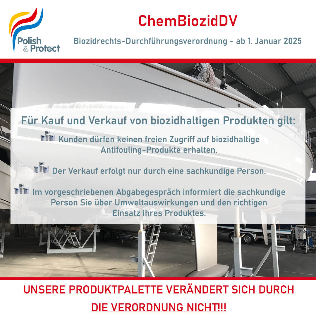 Wichtige Informationen zur ChembiozidDV, Biozidrechtsdürchführungsverordnung zum Kauf von Antifouling