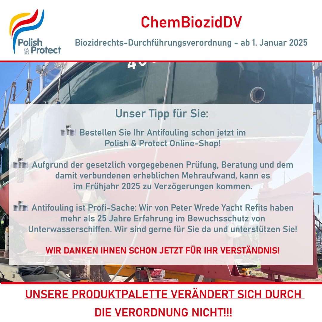 Wichtige Informationen zur ChembiozidDV, Biozidrechtsdürchführungsverordnung zum Kauf von Antifouling